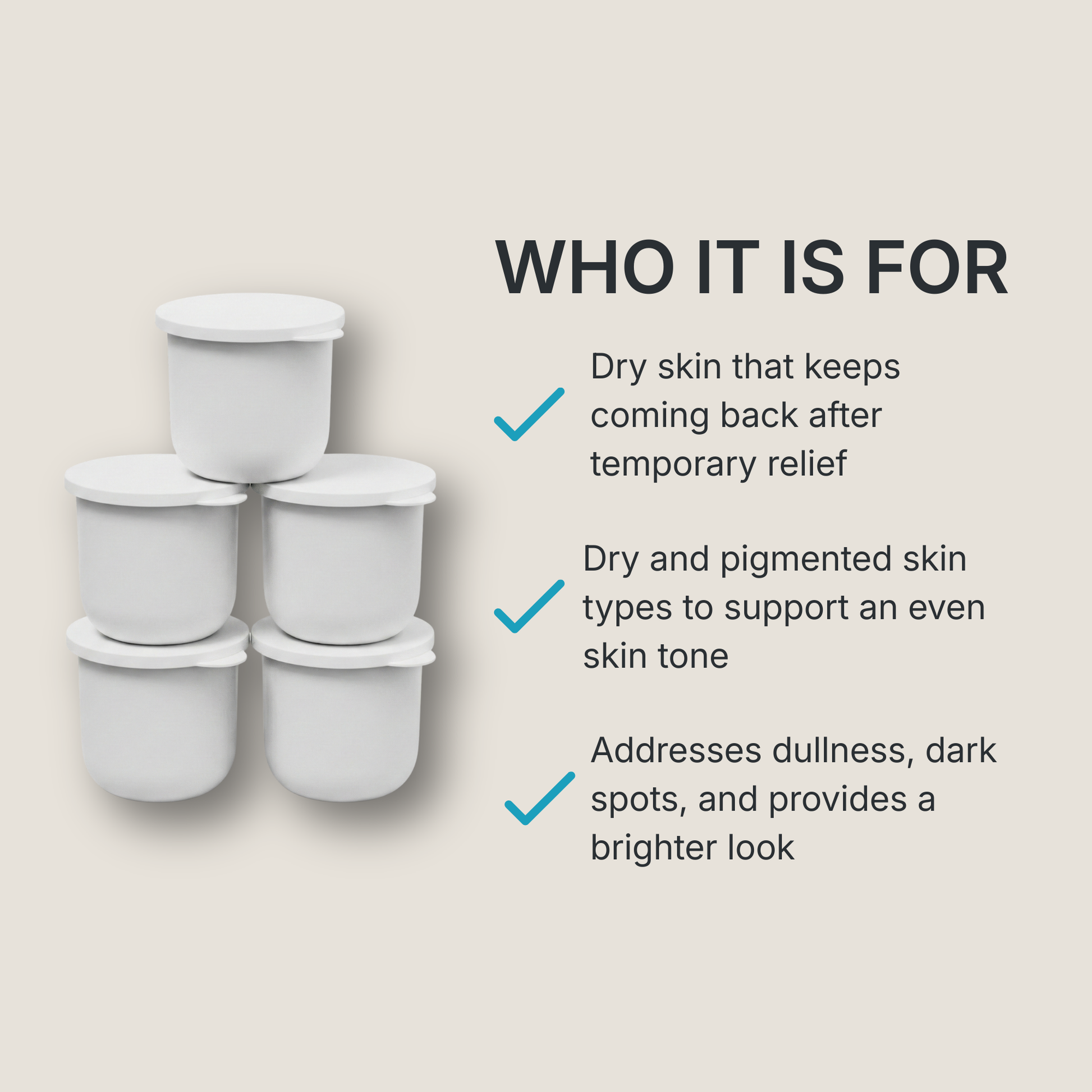 The Zerafite Skin Brightening Barrier Cream five-pod pack is for: dry skin that keeps coming back after temporary relief; dry and pigmented skin types wanting to support an even skin tone; skin with dullness and dark spots.